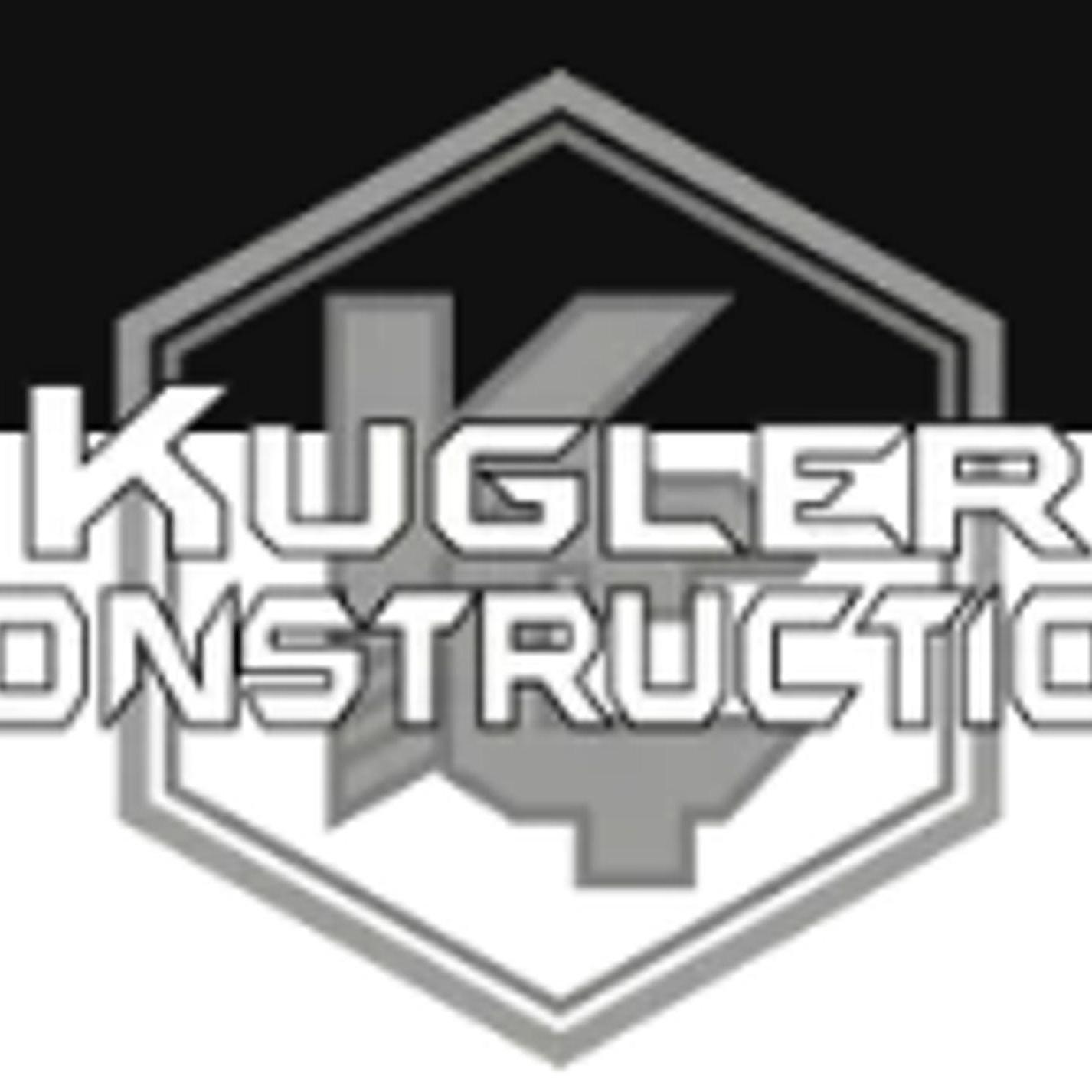 Kugler  Construction