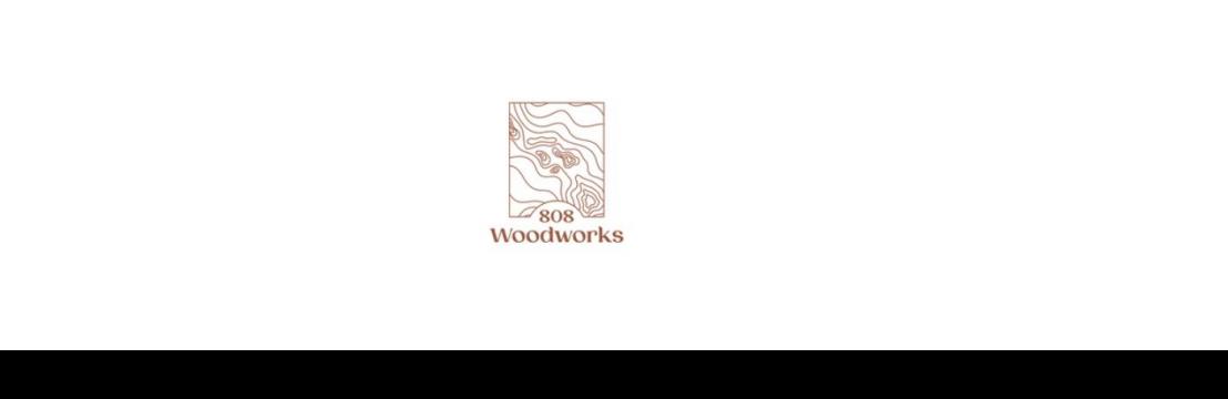 808  Woodworks