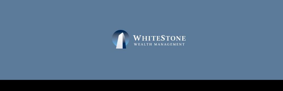 WhiteStone Wealth  Management Services
